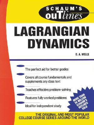 Schaum's Outline of Lagrangian Dynamics (Schaum's Outlines) Cover Image