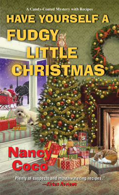 Have Yourself a Fudgy Little Christmas (A Candy-coated Mystery #8) Cover Image