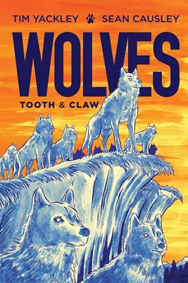 Wolves: Tooth and Claw