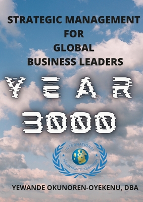 Strategic Management for Global Business Leaders By Yewande Okunoren-Oyekenu Cover Image