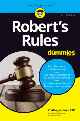 Robert's Rules for Dummies By C. Alan Jennings Cover Image