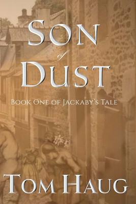 Son Of Dust (Jackaby's Tale #1)