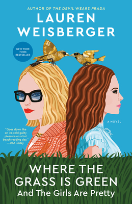 Cover for Where the Grass Is Green and the Girls Are Pretty