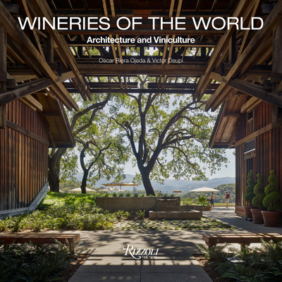 Wineries of the World: Architecture and Viniculture Cover Image