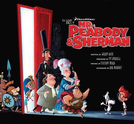 The Art of Mr. Peabody and Sherman Cover Image