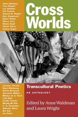 Cross Worlds: Transcultural Poetics: An Anthology Cover Image