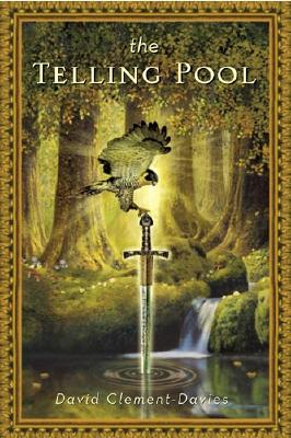 The Telling Pool By David Clement-Davies Cover Image