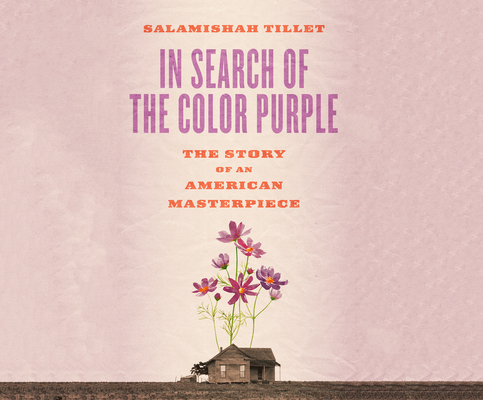 In Search of the Color Purple: The Story of an American Masterpiece (Books about Books #2) Cover Image