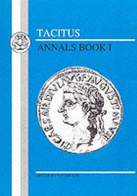 Tacitus: Annals I (Latin Texts) Cover Image