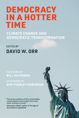 Democracy in a Hotter Time: Climate Change and Democratic Transformation Cover Image