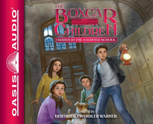 Hidden in the Haunted School (Library Edition) (The Boxcar Children Mysteries #144)
