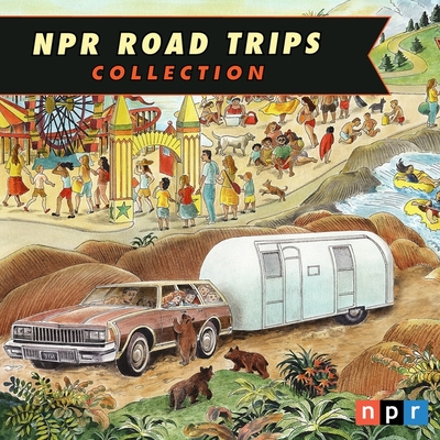 NPR Road Trips Collection Lib/E: On the Road Again Cover Image