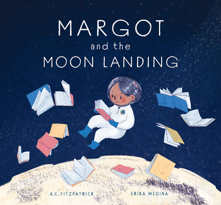 Margot and the Moon Landing Cover Image