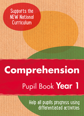 Ready, Steady, Practise! – Year 1 Comprehension Pupil Book: English KS1 Cover Image