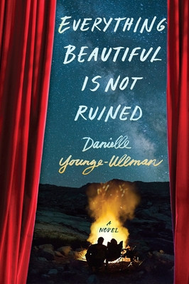 Cover for Everything Beautiful Is Not Ruined