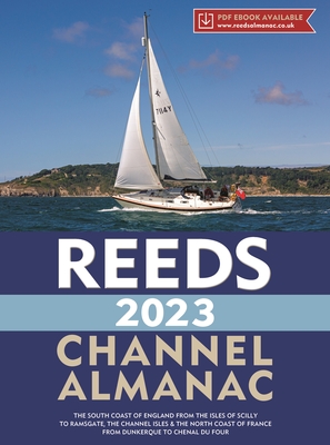 Reeds Channel Almanac 2023: SPIRAL BOUND (Reed's Almanac) By Perrin Towler, Mark Fishwick Cover Image