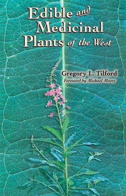 Edible and Medicinal Plants of the West Cover Image