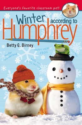 Winter According to Humphrey By Betty G. Birney Cover Image
