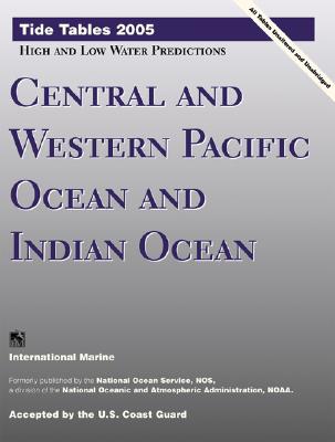 Central and Western Pacific Ocean and Indian Ocean (Tide Tables: Central & Western Pacific Ocean & Indian Ocean) Cover Image