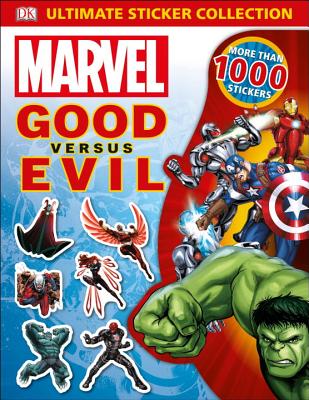 Ultimate Sticker Collection: Marvel Good versus Evil Cover Image
