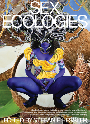 Sex Ecologies Cover Image
