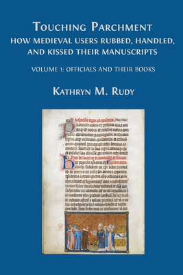 Touching Parchment: Volume 1: Officials and Their Books Cover Image