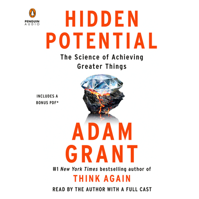 Hidden Potential: The Science of Achieving Greater Things Cover Image