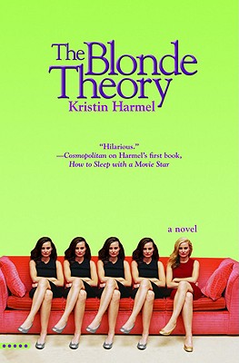 Cover for The Blonde Theory