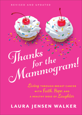 Cover for Thanks for the Mammogram!