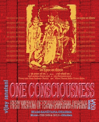 One Consciousness: Fiery Wisdom of Ekam-Sanatana-Dharma, Book Ekam Cover Image
