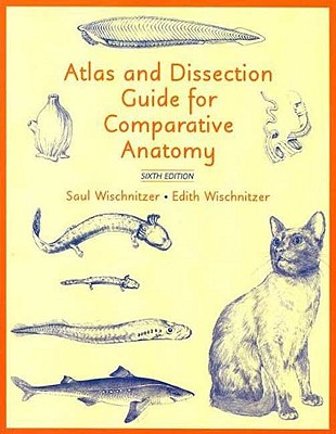 Atlas and Dissection Guide for Comparative Anatomy Cover Image