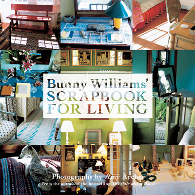 Bunny Williams' Scrapbook for Living Cover Image