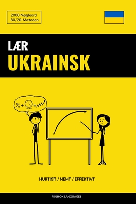Lær Ukrainsk - Hurtigt / Nemt / Effektivt: 2000 Nøgleord By Pinhok Languages Cover Image