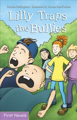 Lilly Traps the Bullies (Formac First Novels) Cover Image