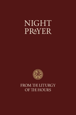 Night Prayer - From the Liturgy of the Hours Cover Image