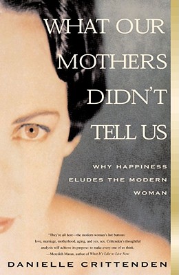 Cover for What Our Mothers Didn't Tell Us