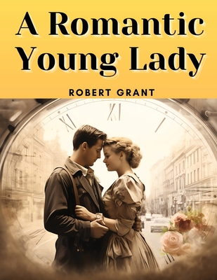A Romantic Young Lady Cover Image