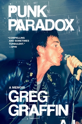 Punk Paradox: A Memoir