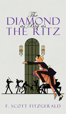 The Diamond as Big as the Ritz Cover Image