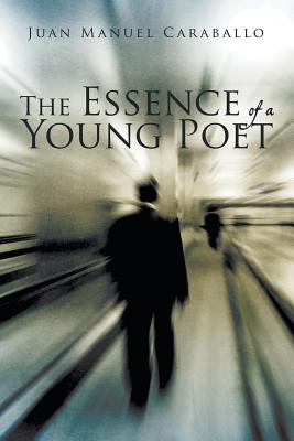 Cover for The Essence of a Young Poet