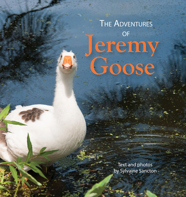 The Adventures of Jeremy Goose Cover Image