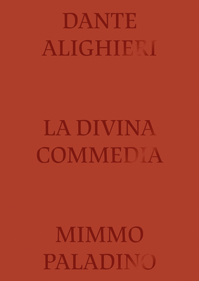 Divine Comedy Illustrated by Mimmo Paladino Cover Image