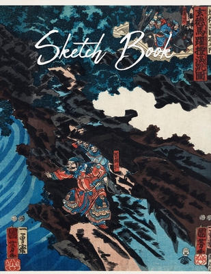 Sketchbook: Japanese Art Themed Notebook for Drawing, Doodling, Sketching, Painting, Calligraphy or Writing Cover Image