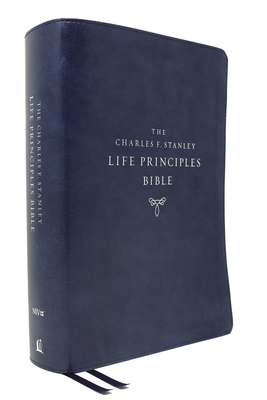 Niv, Charles F. Stanley Life Principles Bible, 2nd Edition, Leathersoft, Blue, Comfort Print: Holy Bible, New International Version Cover Image