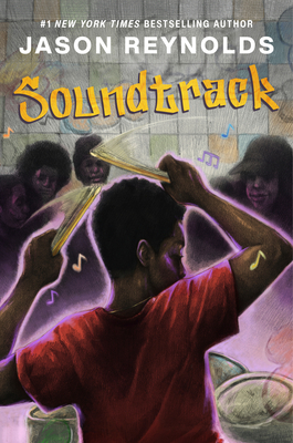 Soundtrack: A Novel By Jason Reynolds Cover Image