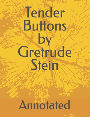 Cover for Tender Buttons: Annotated