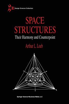 Space Structures (Design Science Collection)