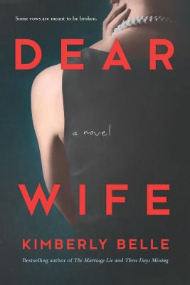 Dear Wife By Kimberly Belle Cover Image