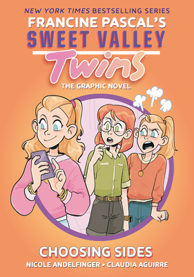 Sweet Valley Twins: Choosing Sides: (A Graphic Novel) Cover Image