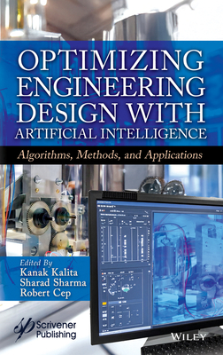 Optimizing Engineering Design with Artificial Intelligence: Algorithms ...